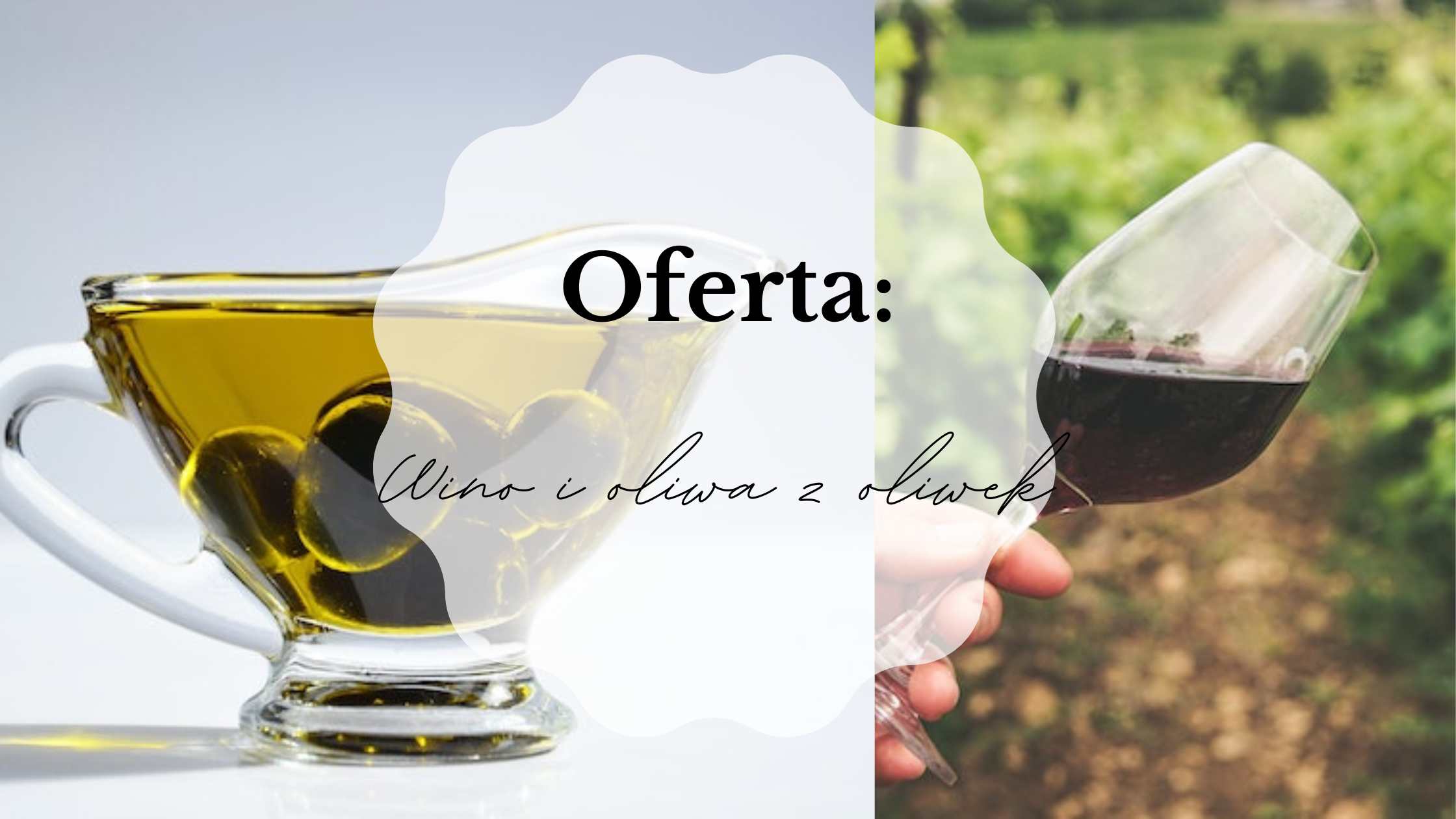 wino i oliwa z oliwek - Post-pandemiczny krajobraz włoskiej turystyki kulinarnej i winiarskiej w Raporcie Food and Wine Tourism 2022 - Oferta: wino i oliwa